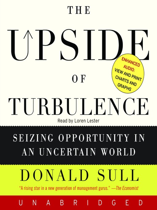 Title details for The Upside of Turbulence by Donald Sull - Available